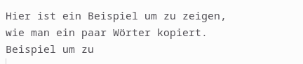 Copy and paste” eines Textsegments: Auswahl eingefügt