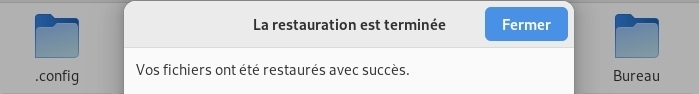 Déjà-Dup : restauration terminée