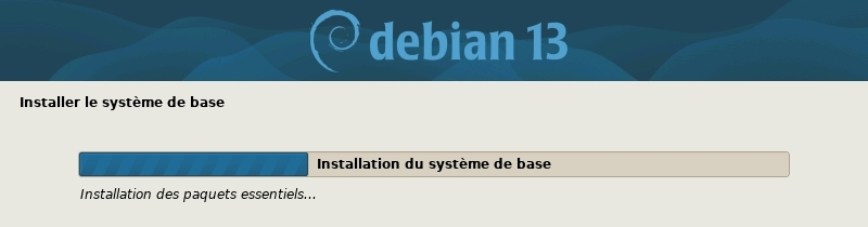 Installation du système de base